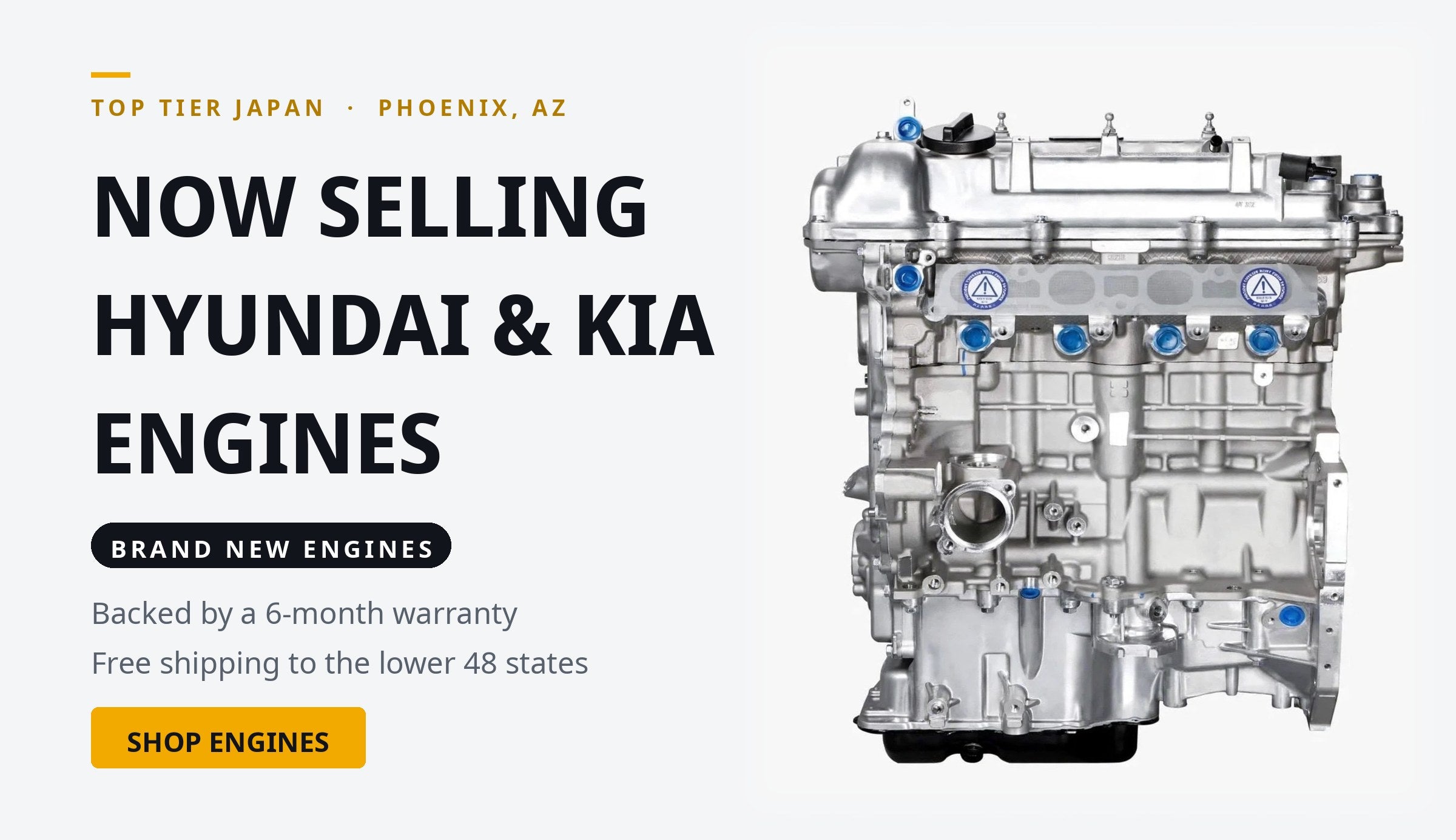 Now selling brand new Hyundai and Kia engines - 6-month warranty